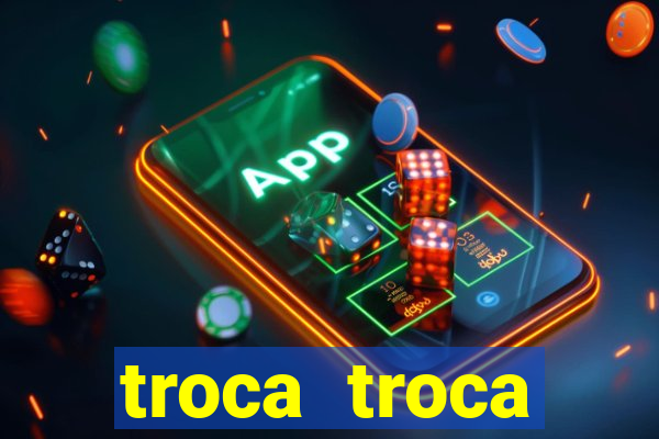 troca troca cruzeiro sp